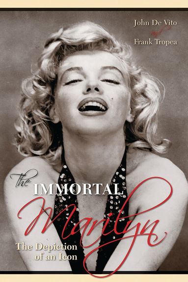 John De Vito, Frank Tropea - Immortal Marilyn, Häftad