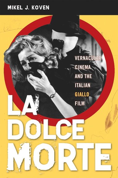 bokomslag La Dolce Morte