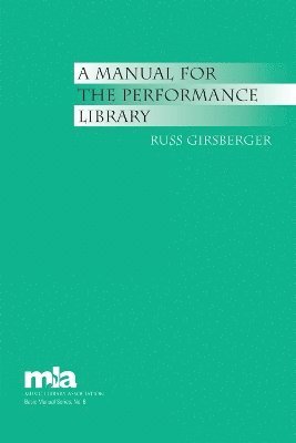 A Manual for the Performance Library 1