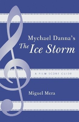 Mychael Danna's The Ice Storm 1