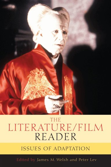 James M. Welsh, Peter Lev - Literature/Film Reader, Häftad