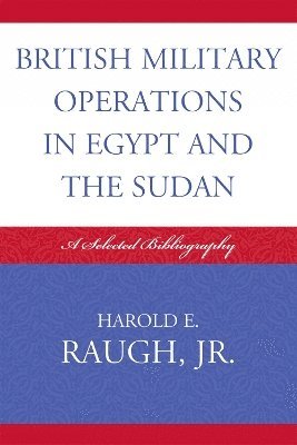 British Military Operations in Egypt and the Sudan 1