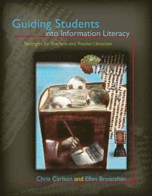 Guiding Students into Information Literacy 1