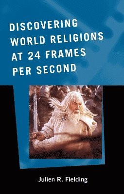 Discovering World Religions at 24 Frames Per Second 1