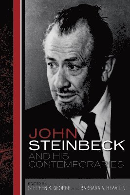 John Steinbeck and His Contemporaries 1