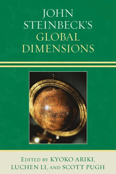 bokomslag John Steinbeck's Global Dimensions