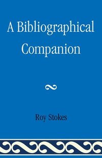 bokomslag A Bibliographical Companion