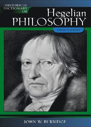 bokomslag Historical Dictionary of Hegelian Philosophy