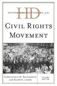 bokomslag Historical Dictionary of the Civil Rights Movement