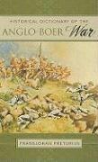 bokomslag Historical Dictionary of the Anglo-Boer War