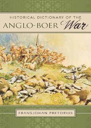 bokomslag Historical Dictionary of the Anglo-Boer War