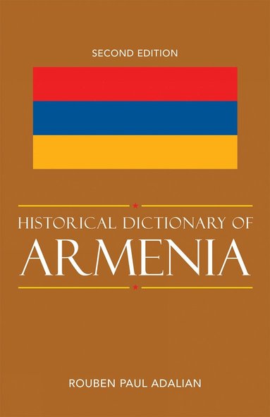 bokomslag Historical Dictionary of Armenia