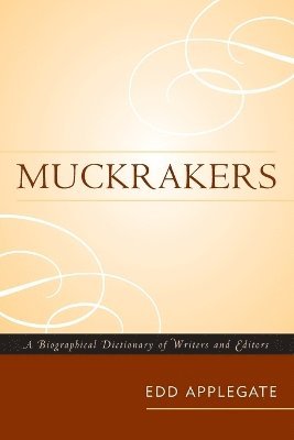 Muckrakers 1