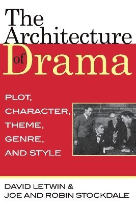 The Architecture of Drama 1