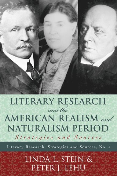 bokomslag Literary Research and the American Realism and Naturalism Period