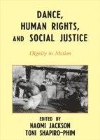 Dance, Human Rights, and Social Justice 1