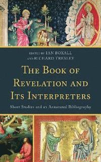 bokomslag The Book of Revelation and Its Interpreters