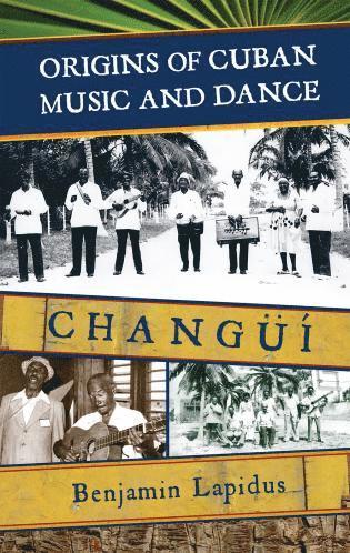 bokomslag Origins of Cuban Music and Dance