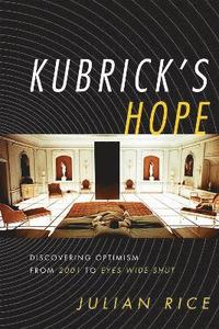 bokomslag Kubrick's Hope