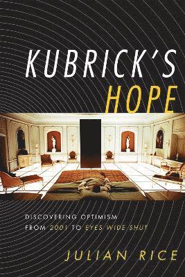 bokomslag Kubrick's Hope