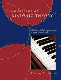 bokomslag Foundations of Diatonic Theory