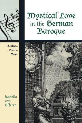 bokomslag Mystical Love in the German Baroque