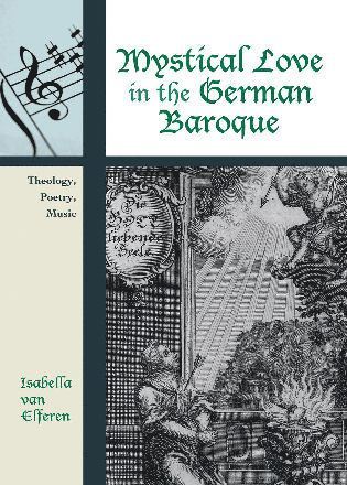 Mystical Love in the German Baroque