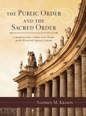 The Public Order and the Sacred Order 1