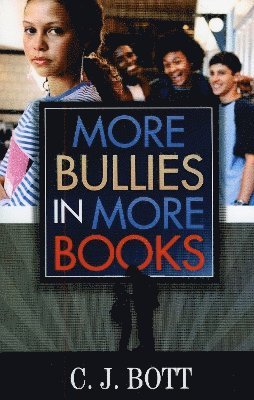 bokomslag More Bullies in More Books