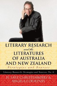 bokomslag Literary Research and the Literatures of Australia and New Zealand