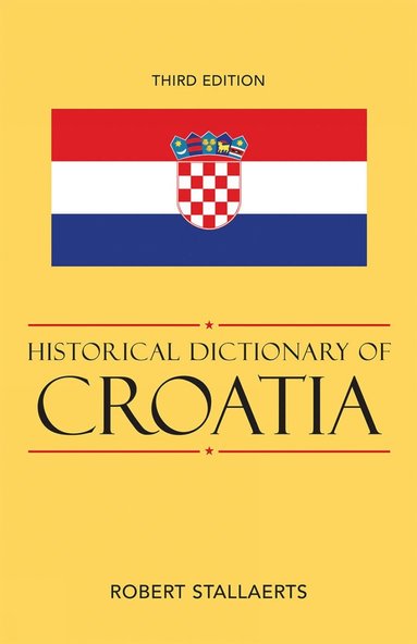 bokomslag Historical Dictionary of Croatia