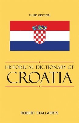 Historical Dictionary of Croatia 1