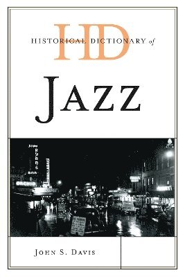 Historical Dictionary of Jazz 1