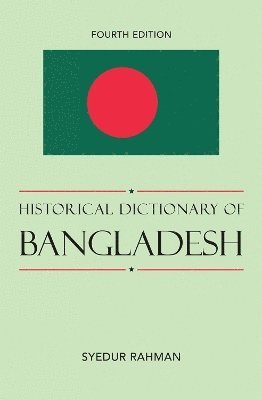 Historical Dictionary of Bangladesh 1