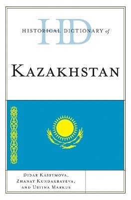 Historical Dictionary of Kazakhstan 1
