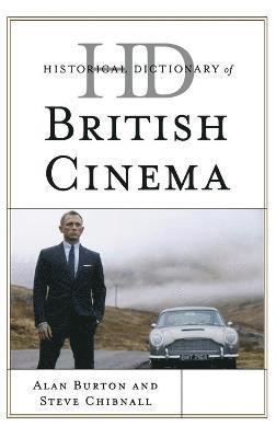 Historical Dictionary of British Cinema 1