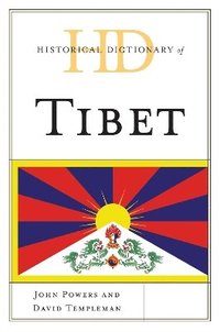 bokomslag Historical Dictionary of Tibet