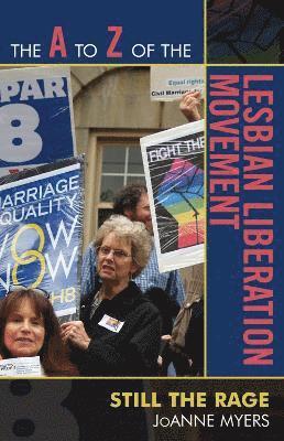 bokomslag The A to Z of the Lesbian Liberation Movement