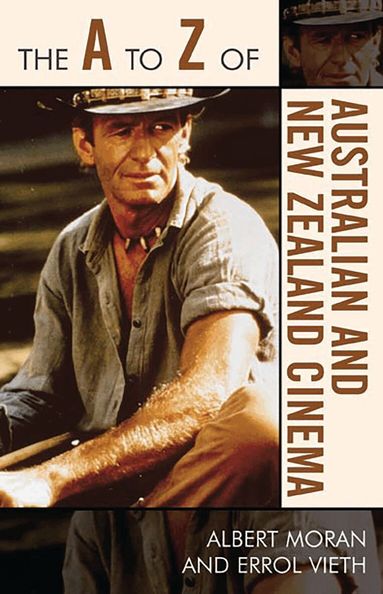 Albert Moran, Errol Vieth - A to Z of Australian and New Zealand Cinema, Häftad