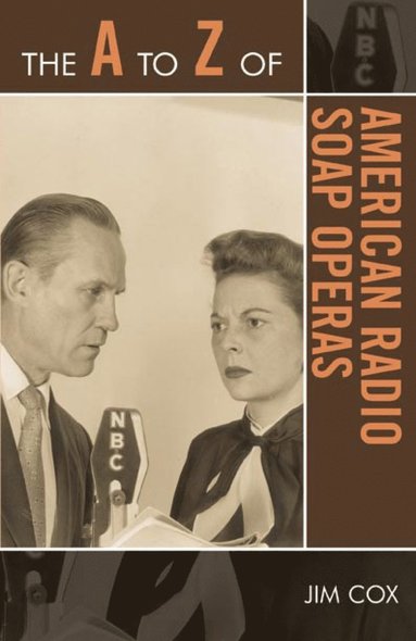 bokomslag A to Z of American Radio Soap Operas