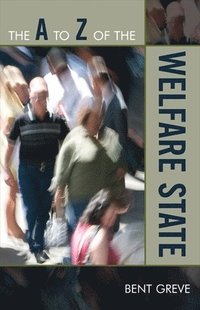 bokomslag A to Z of the Welfare State