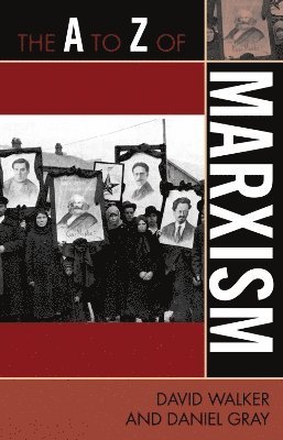 The A to Z of Marxism 1