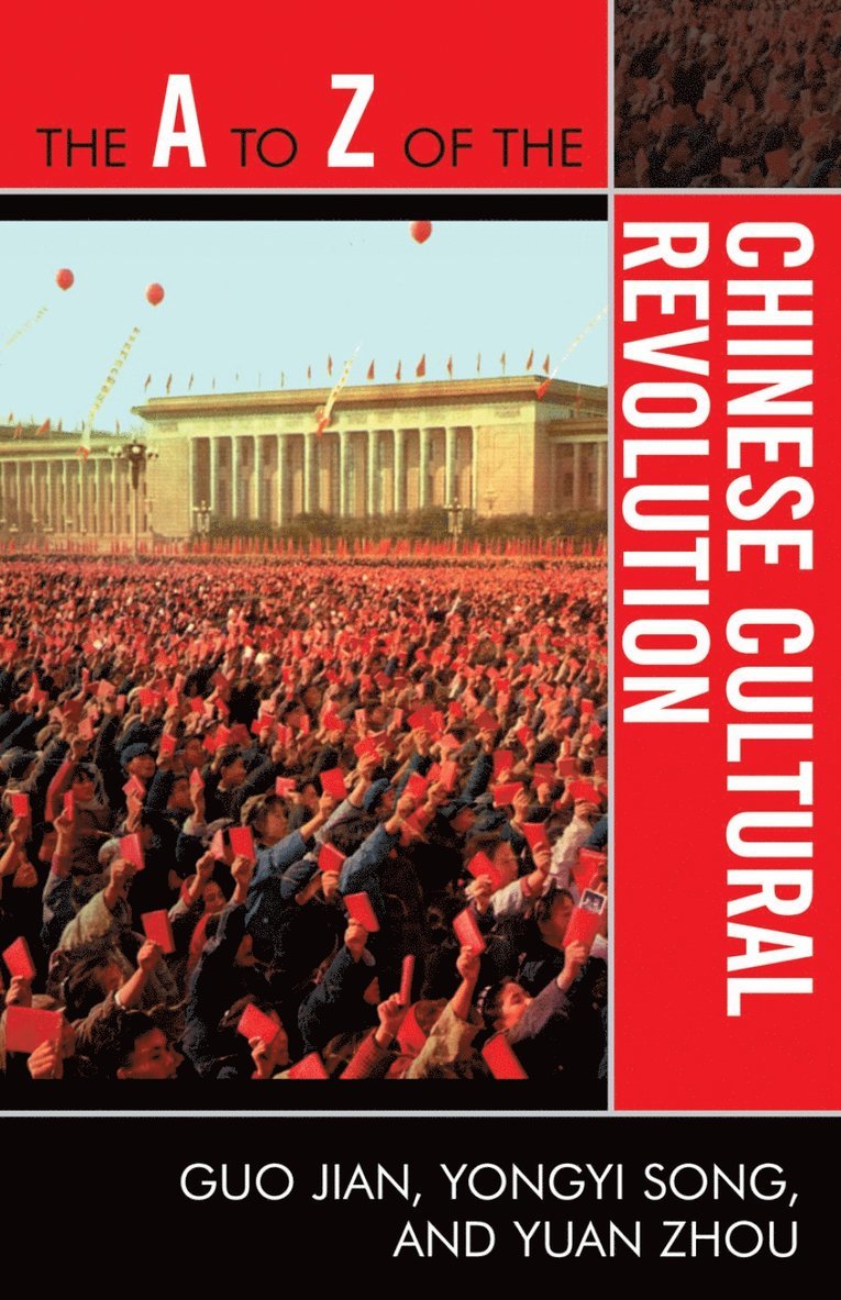 Guo Jian, Yongyi Song, Yuan Zhou - A to Z of the Chinese Cultural Revolution, Häftad