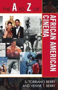bokomslag The A to Z of African American Cinema