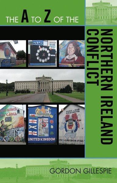 bokomslag A to Z of the Northern Ireland Conflict