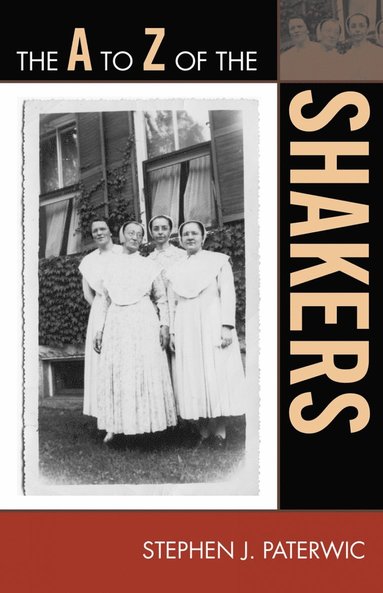 bokomslag A to Z of the Shakers