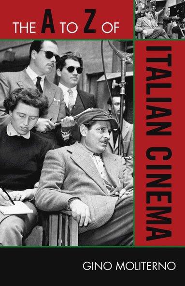 bokomslag A to Z of Italian Cinema