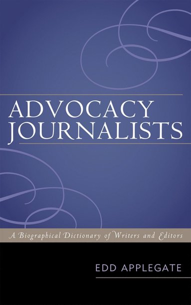 bokomslag Advocacy Journalists