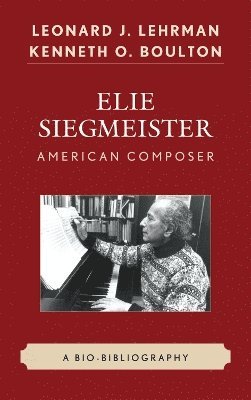 Elie Siegmeister, American Composer 1