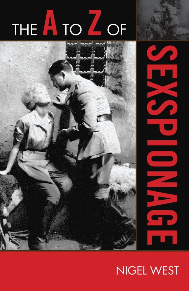 Nigel West - A to Z of Sexspionage, Häftad